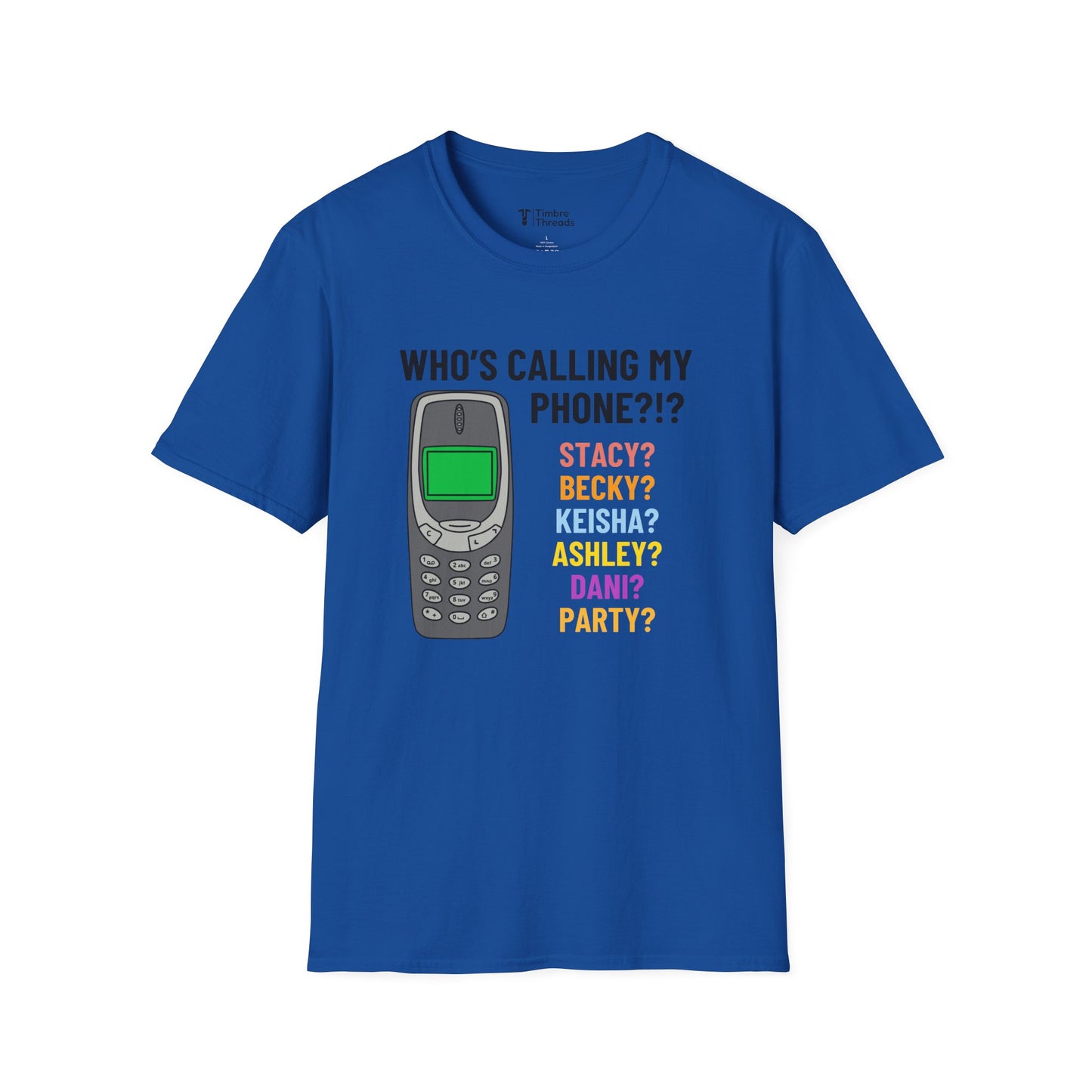 Who's Calling List T-Shirt