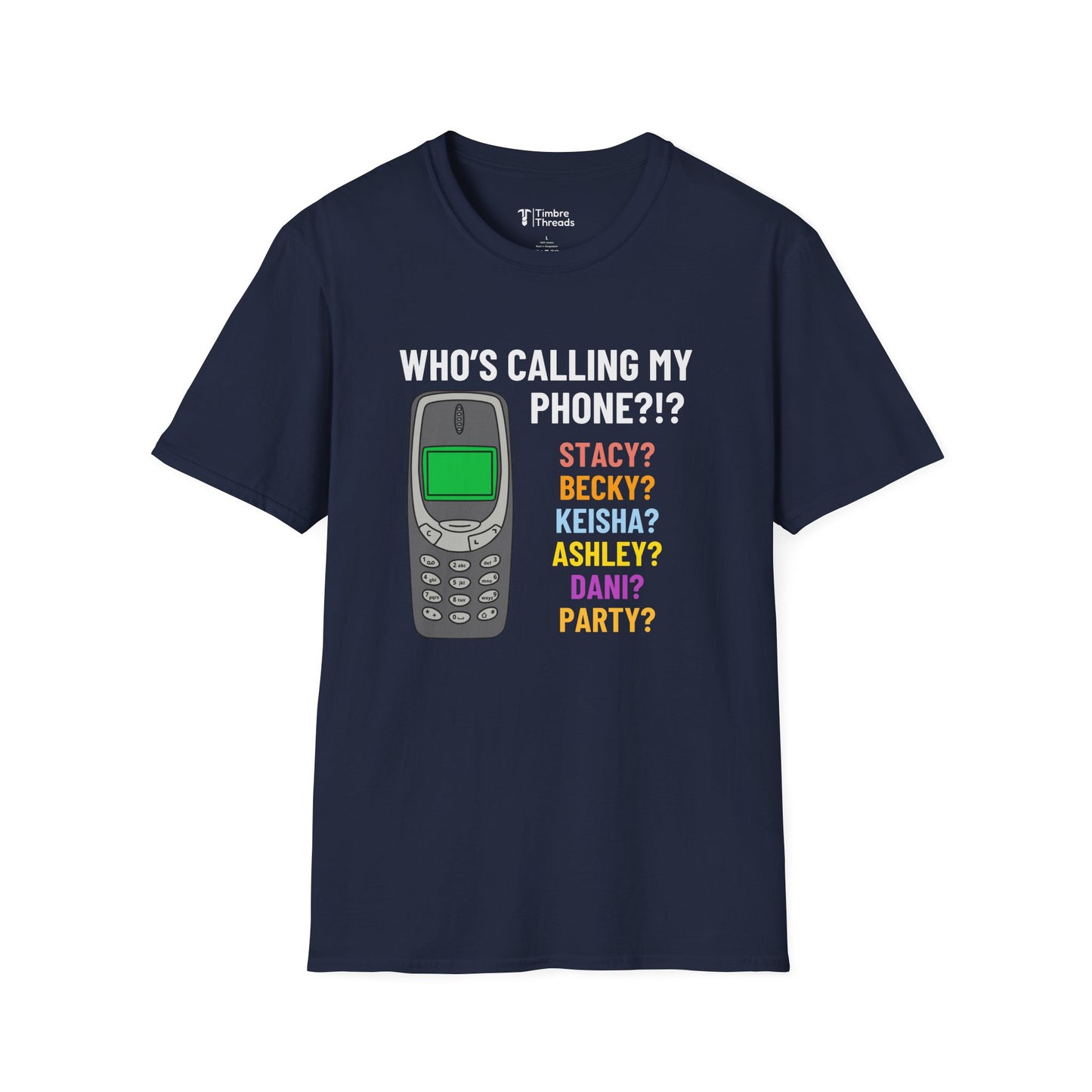 Who's Calling List T-Shirt