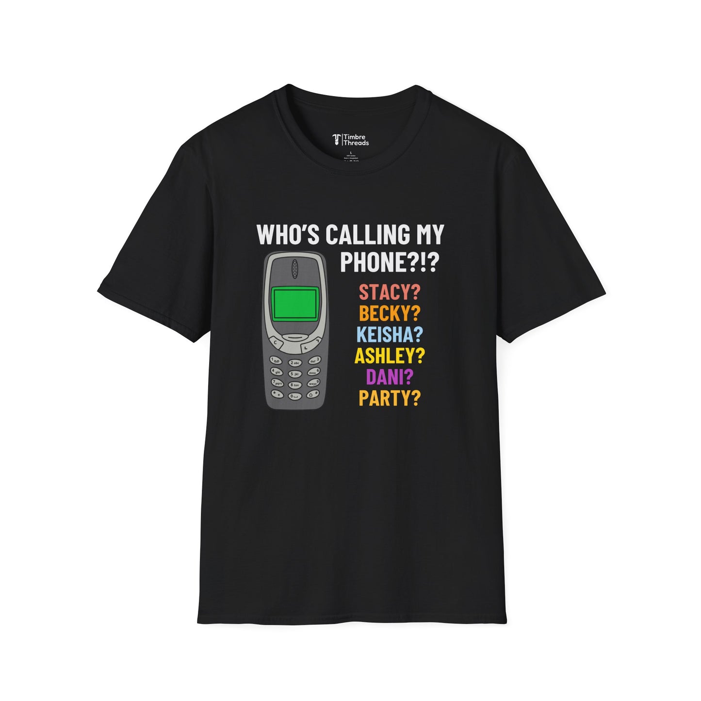 Who's Calling List T-Shirt