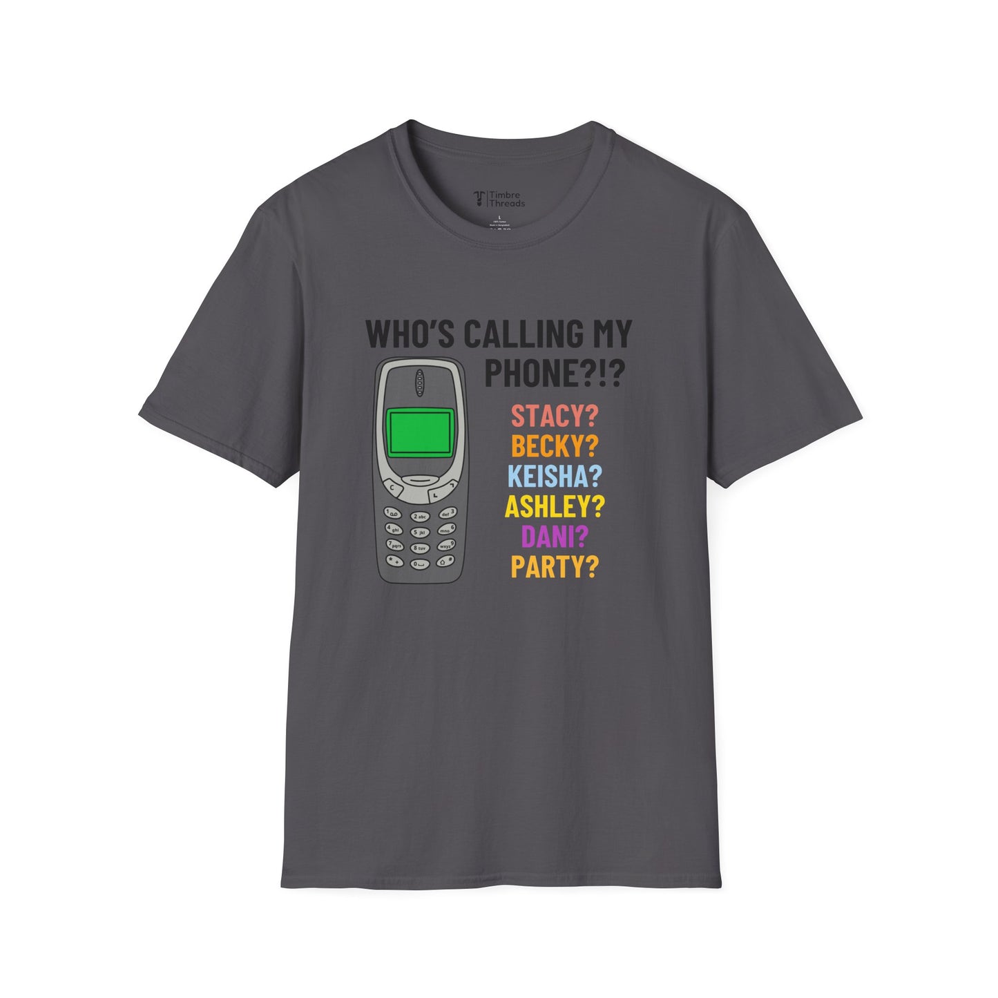 Who's Calling List T-Shirt