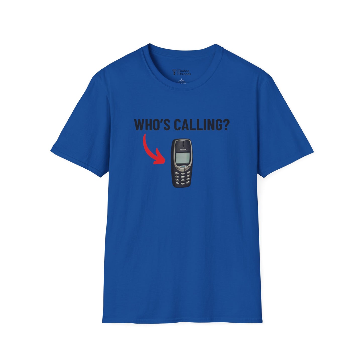 Who's Calling T-Shirt
