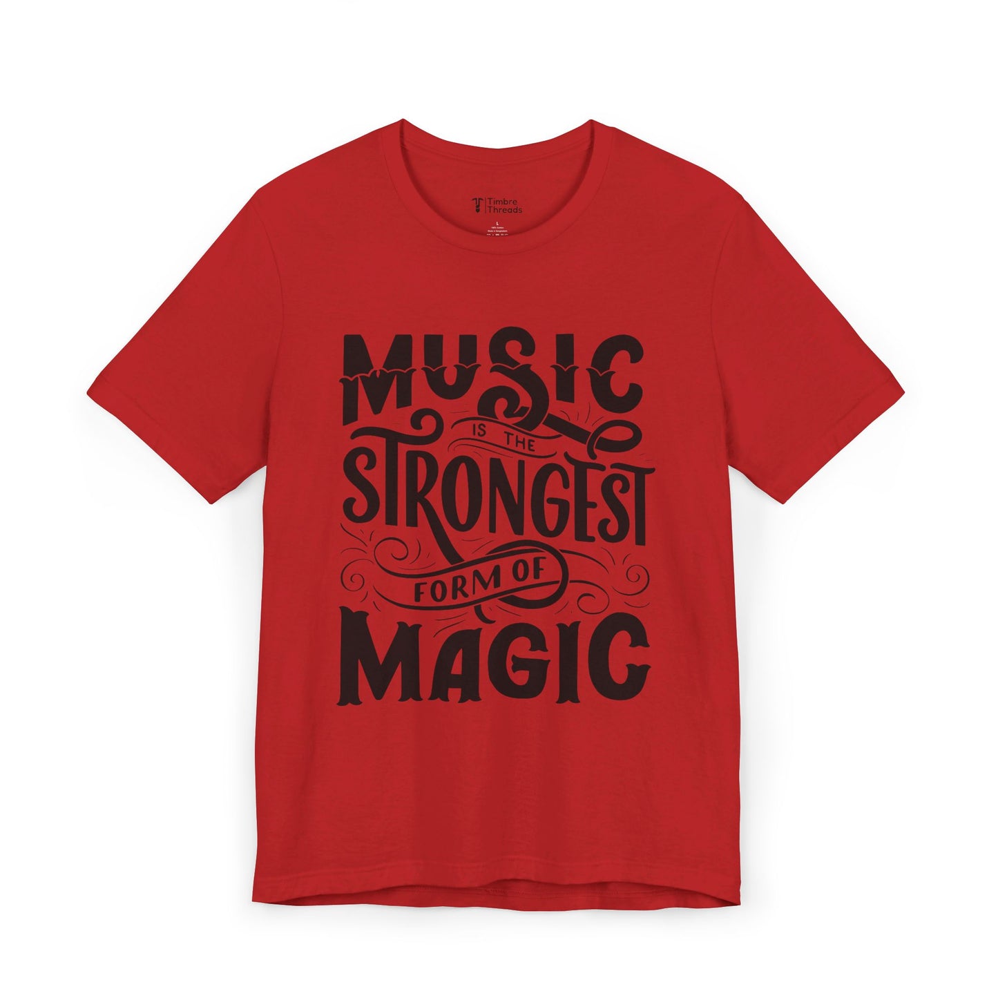 Music is the Strongest From Of Magic Short Sleeve Tee