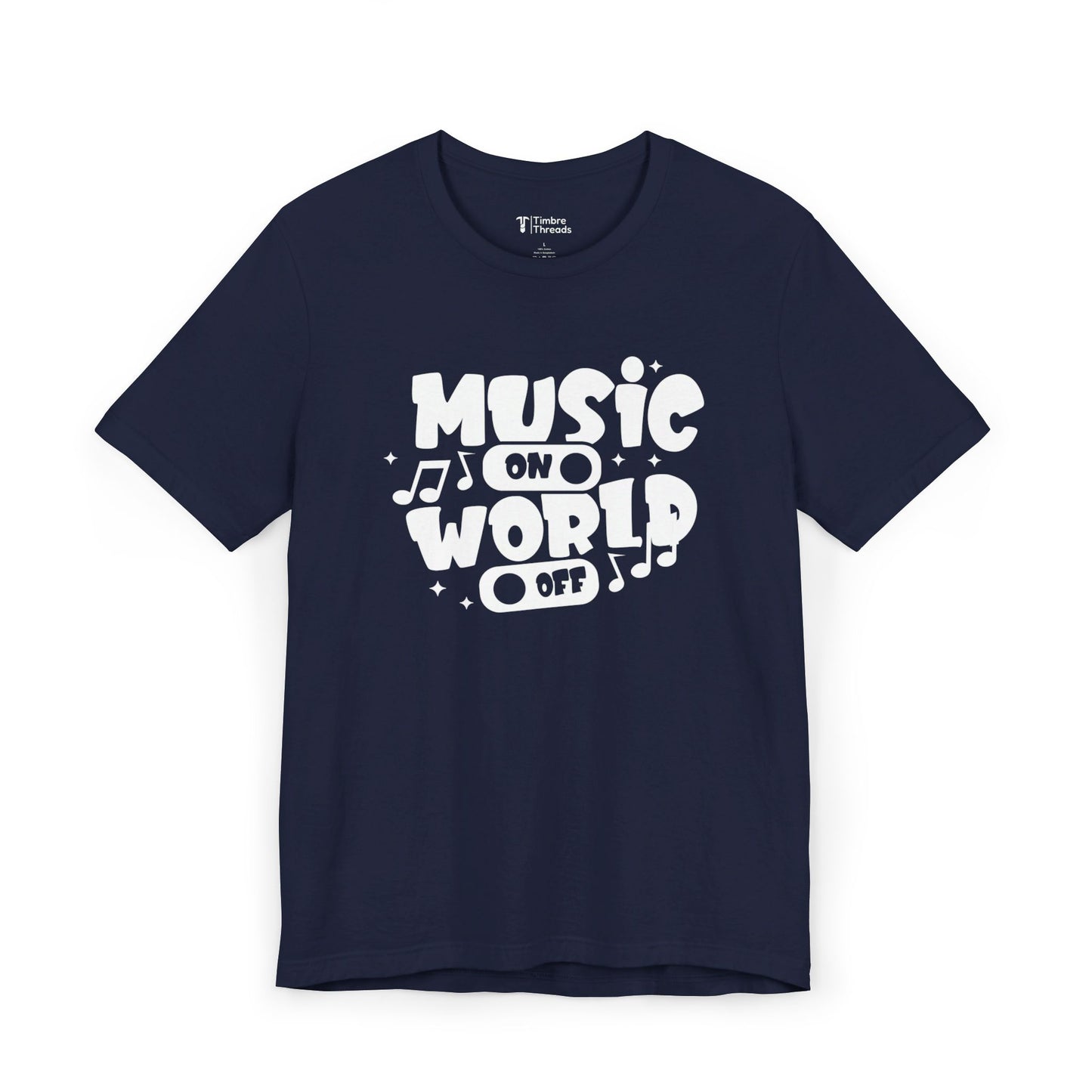 Music On World Off Short Sleeve Tee