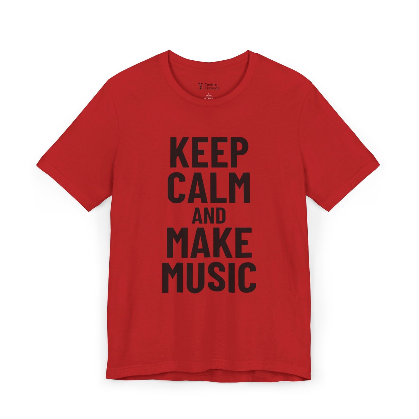 Keep Calm and Make Music Short Sleeve Tee