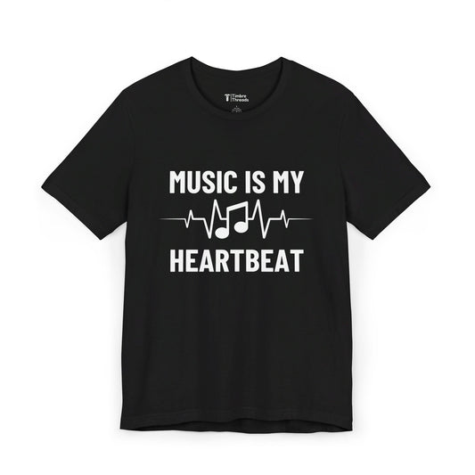 Music Is My Heartbeat Short Sleeve Tee