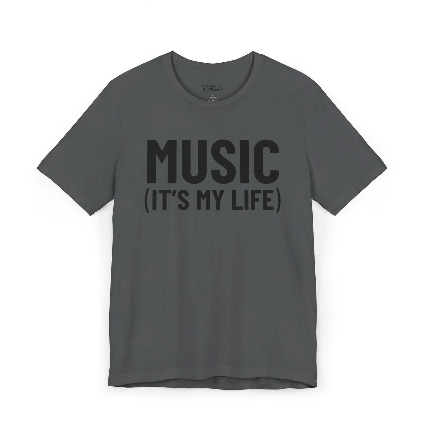 Music (It's My Life) Short Sleeve Tee