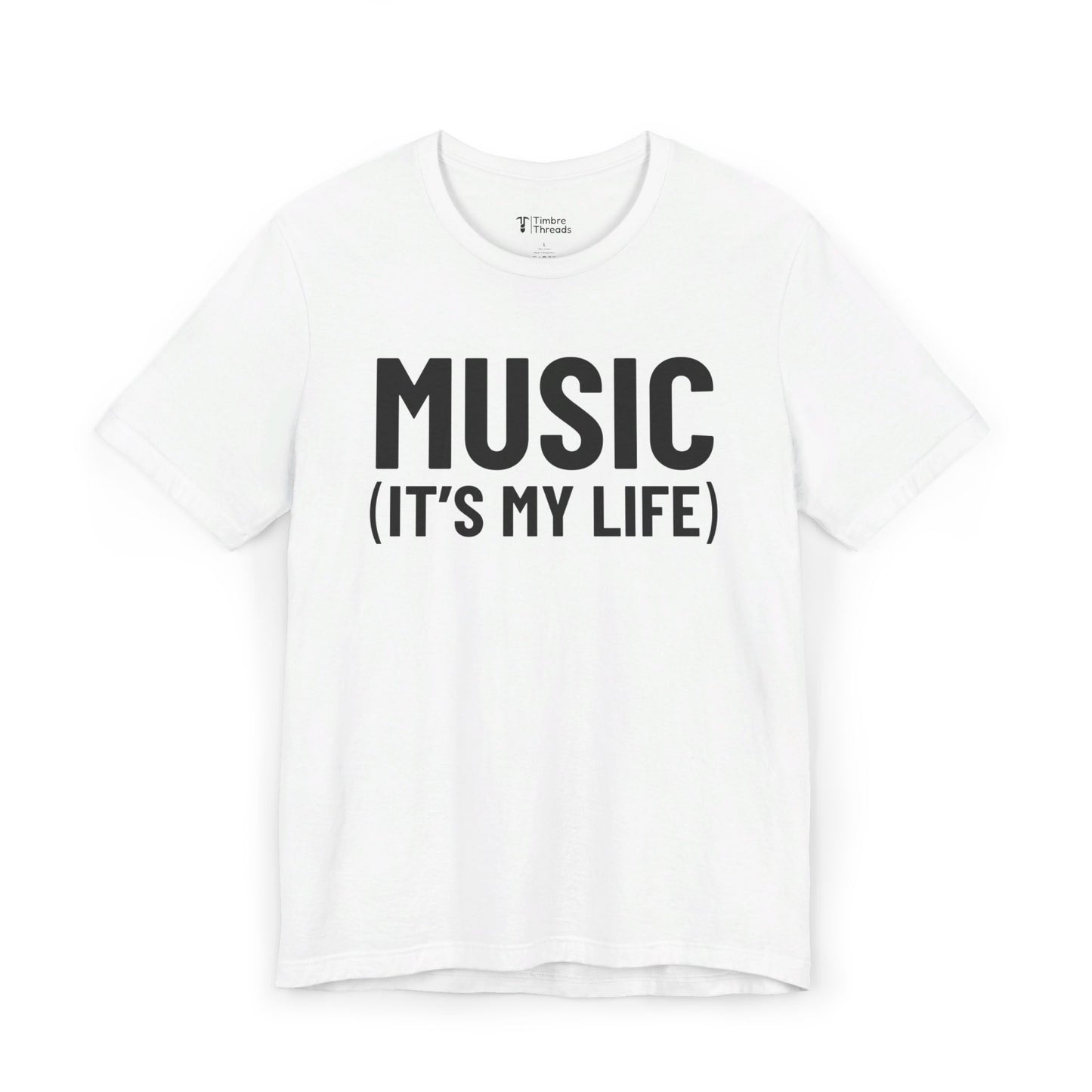 Music (It's My Life) Short Sleeve Tee