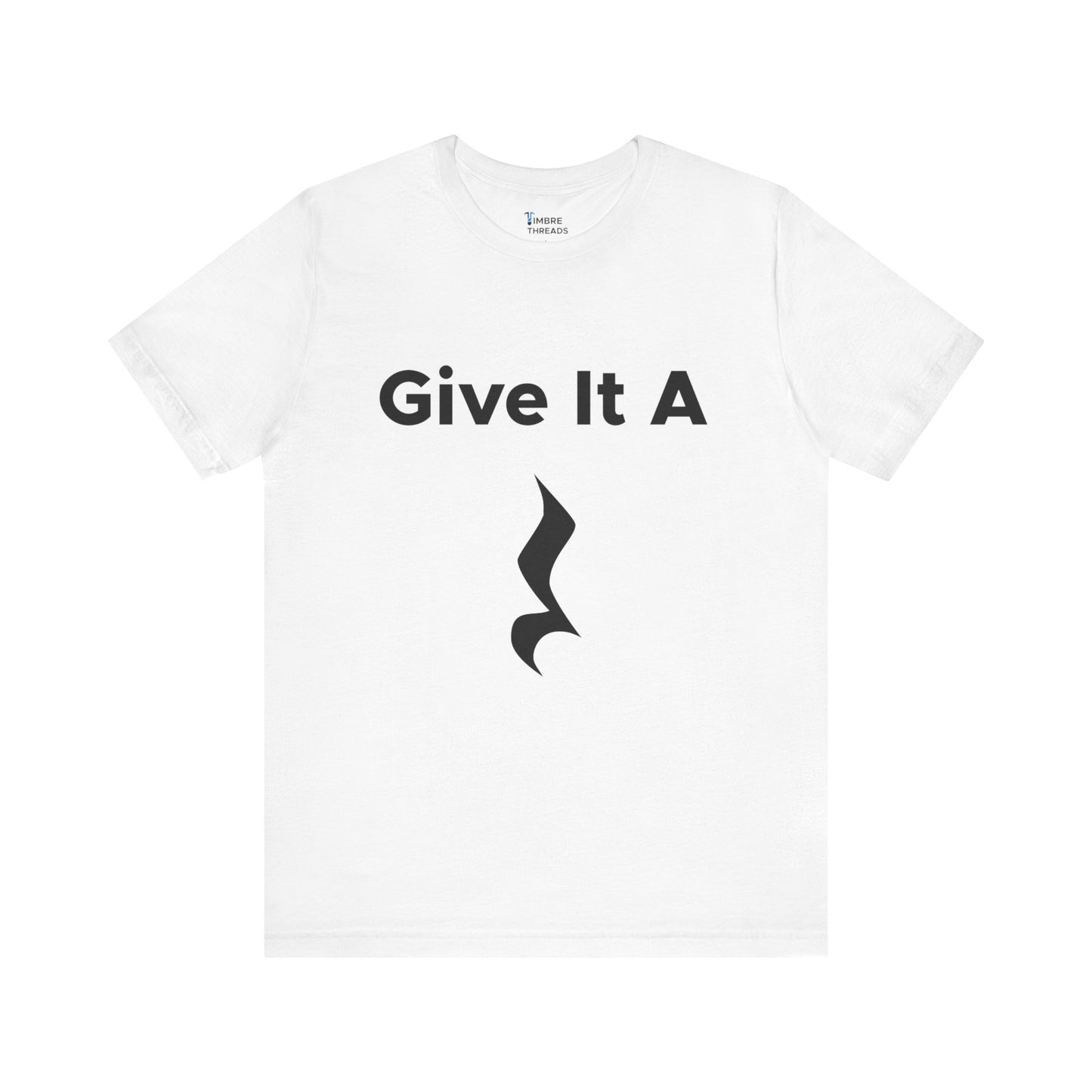 Give It A Rest Short Sleeve Tee