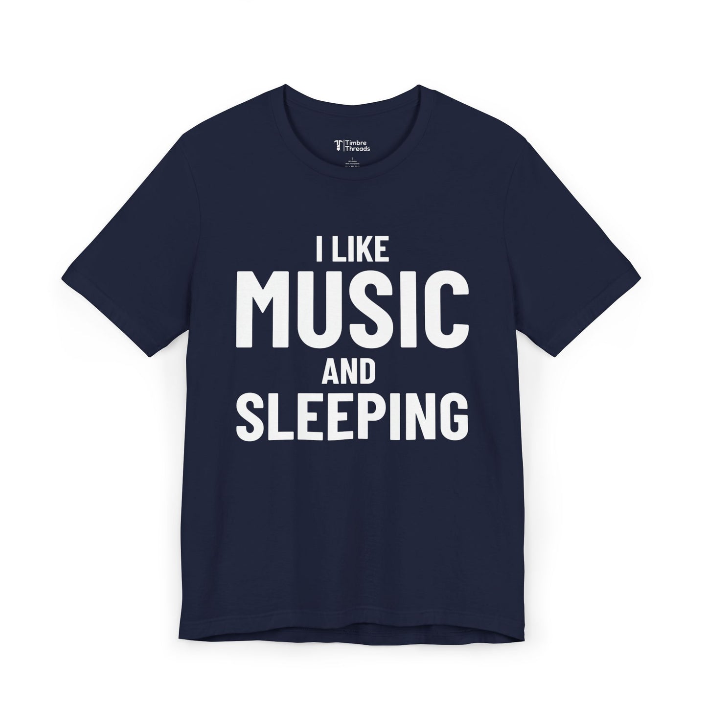 I Like Music and Sleeping Short Sleeve Tee