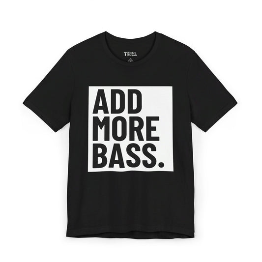 Add More Bass Box Graphic Short Sleeve Tee