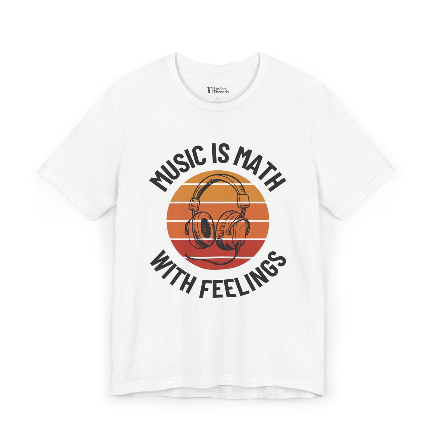 Music Is Math With Feelings Short Sleeve Tee