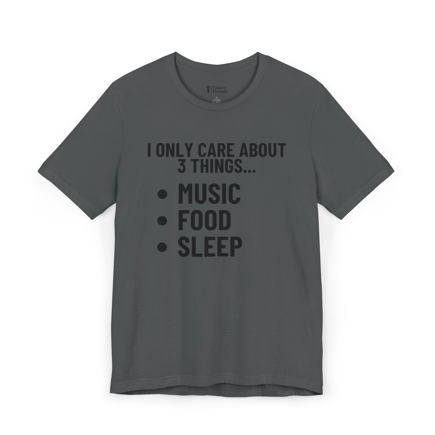 Music, Food, Sleep Short Sleeve Tee