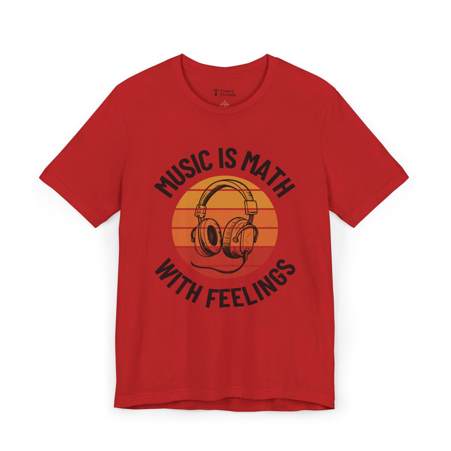 Music Is Math With Feelings Short Sleeve Tee