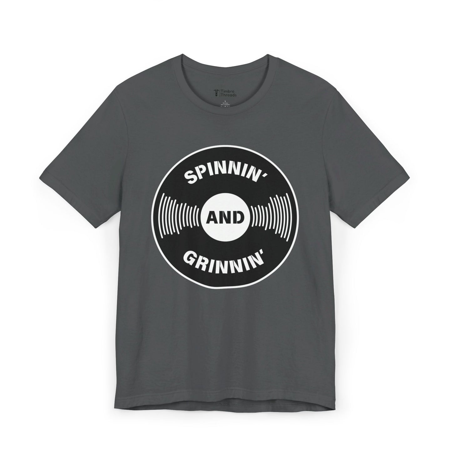 Spinnin' and Grinnin' Short Sleeve Tee