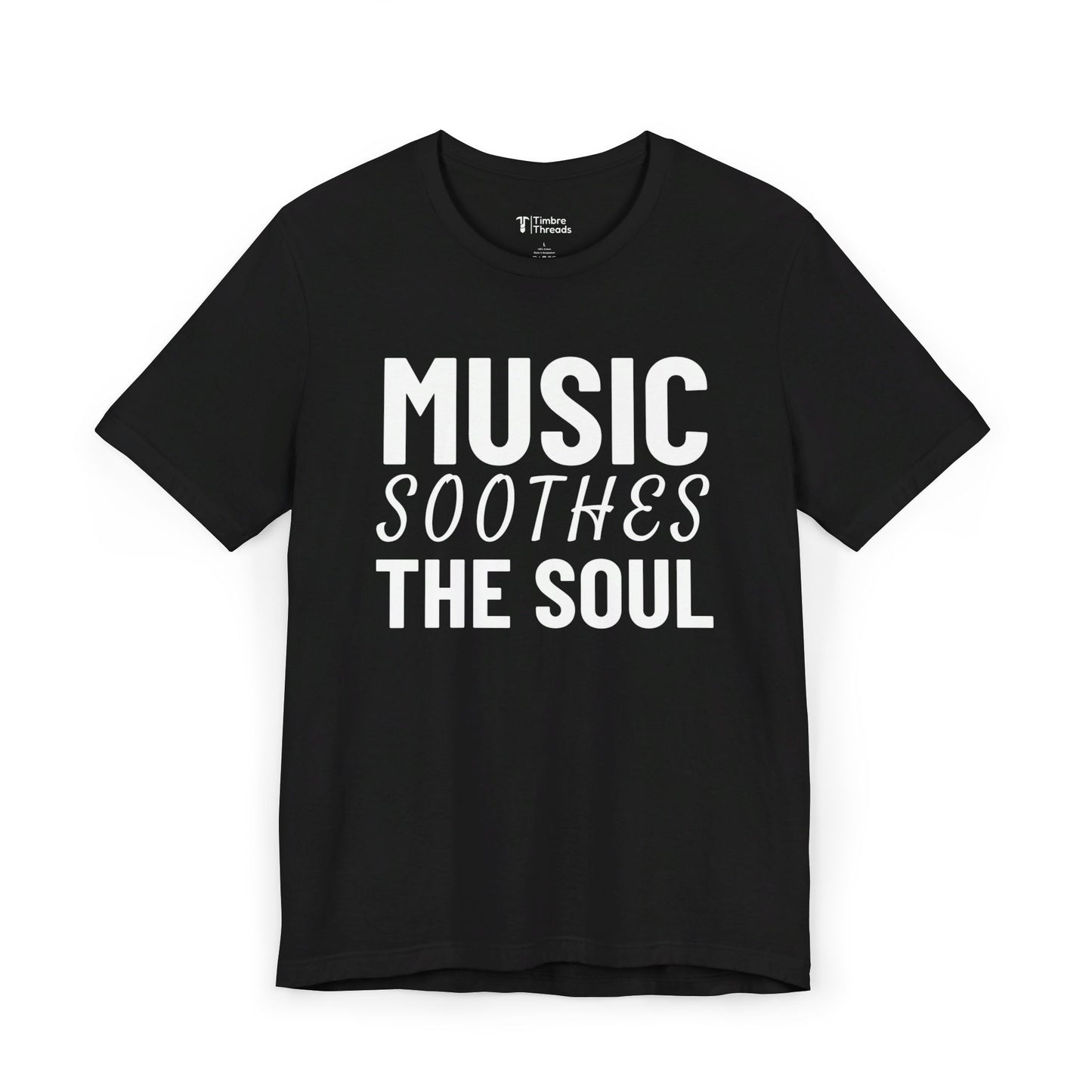 Music Soothes The Soul Short Sleeve Tee