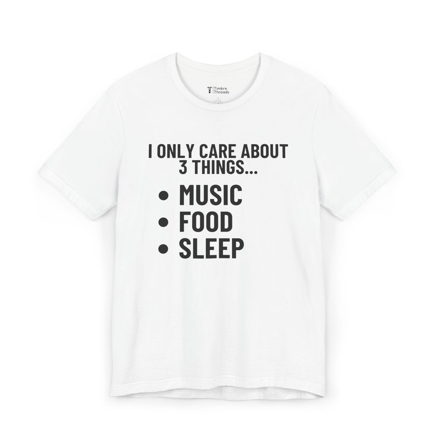 Music, Food, Sleep Short Sleeve Tee