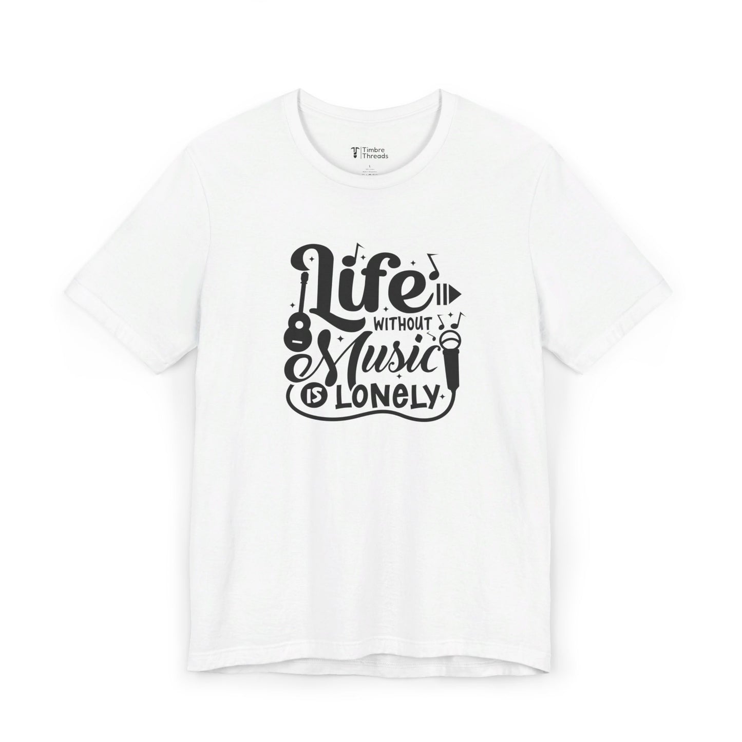 Life Without Music Is Lonely Short Sleeve Tee