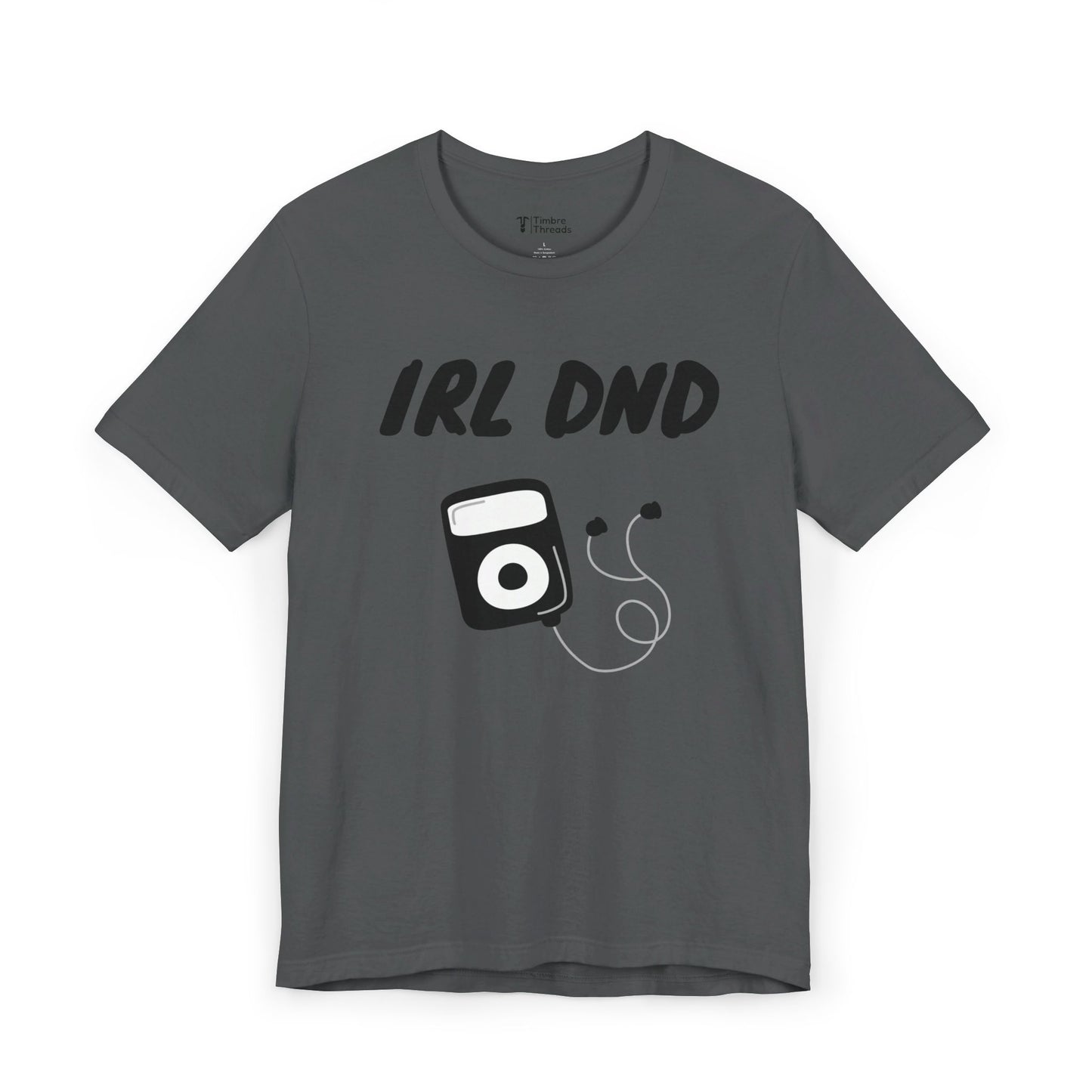 IRL DND (Ipod) Short Sleeve Tee