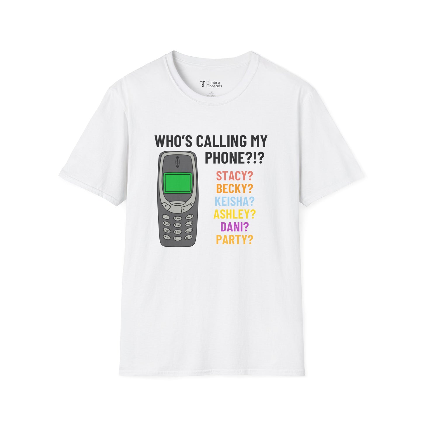 Who's Calling List T-Shirt