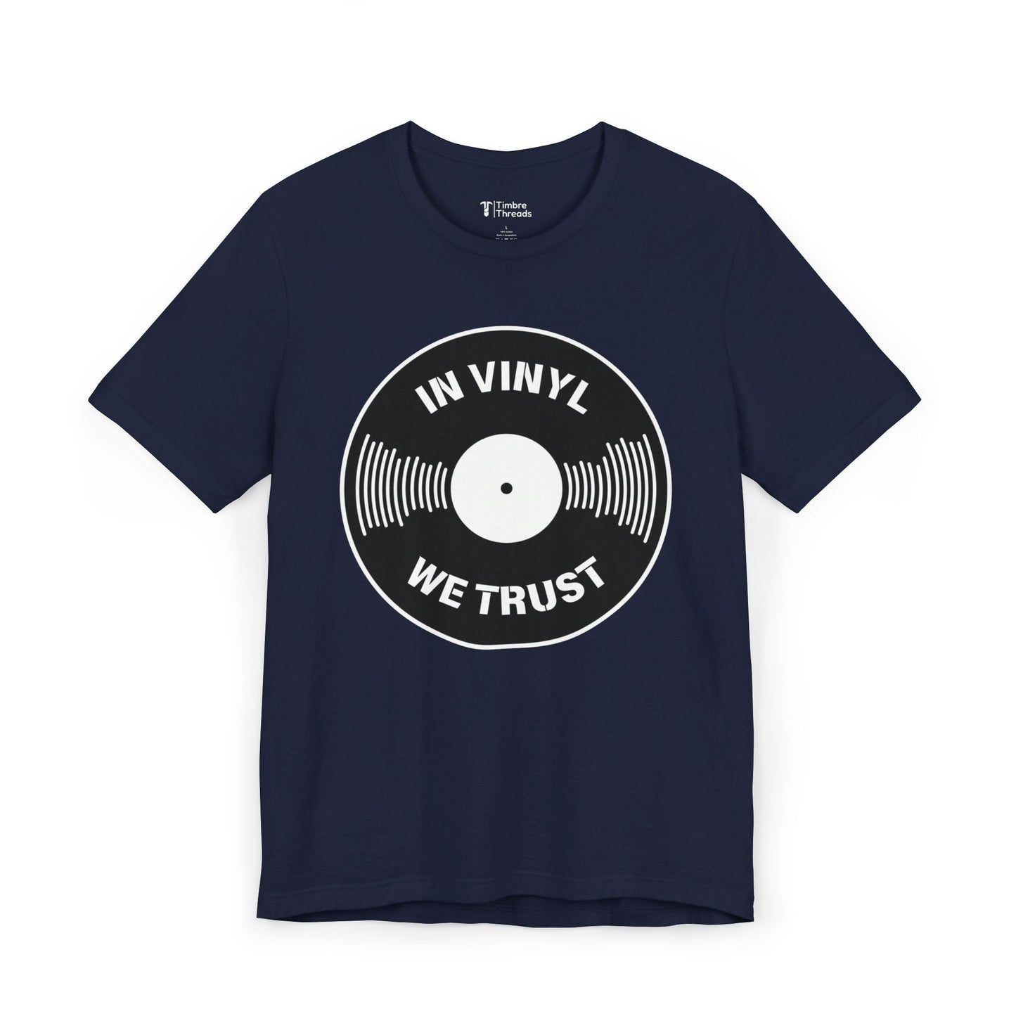 In Vinyl We Trust Short Sleeve Tee