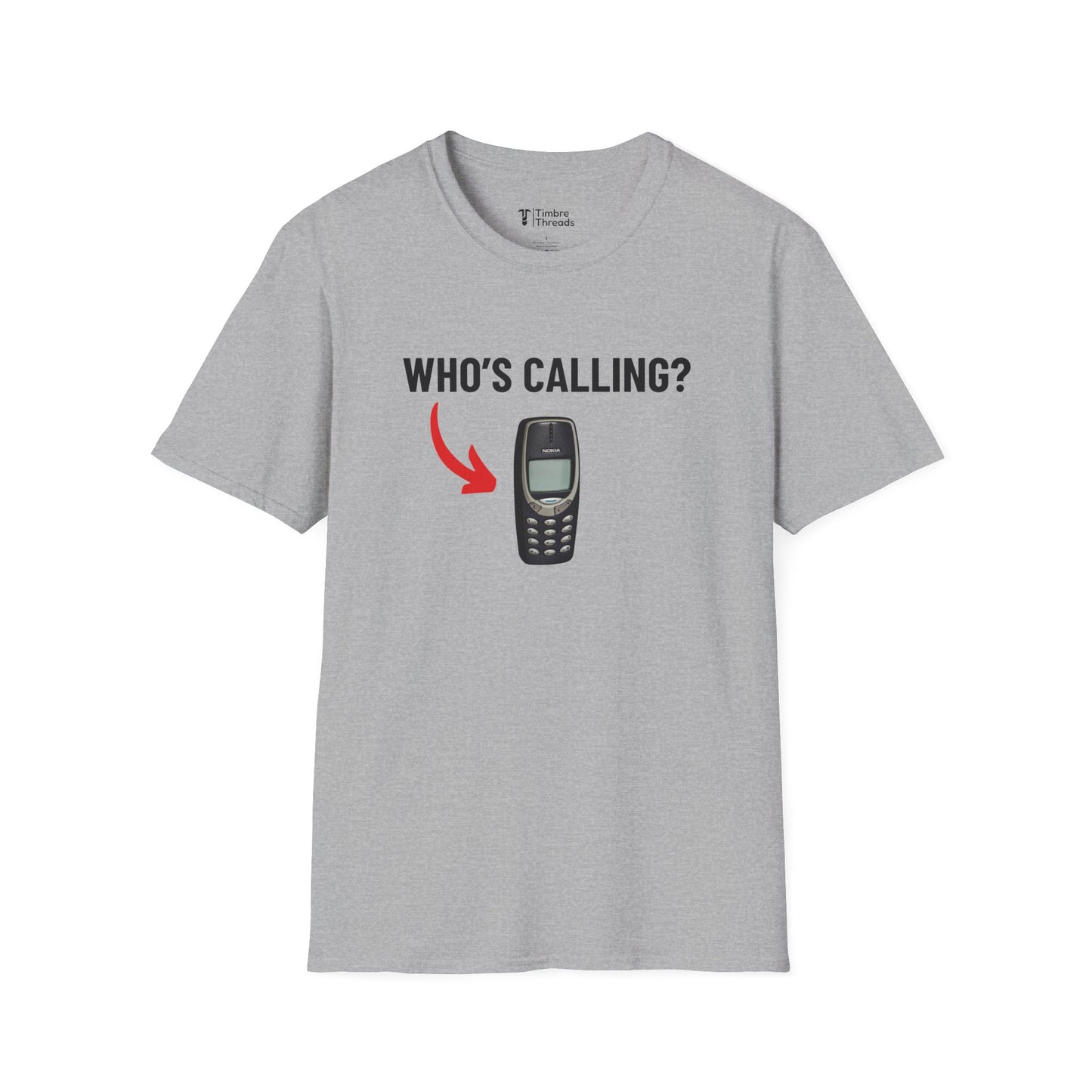 Who's Calling T-Shirt