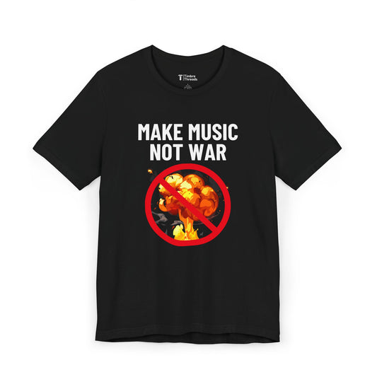 Make Music Not War Short Sleeve Tee