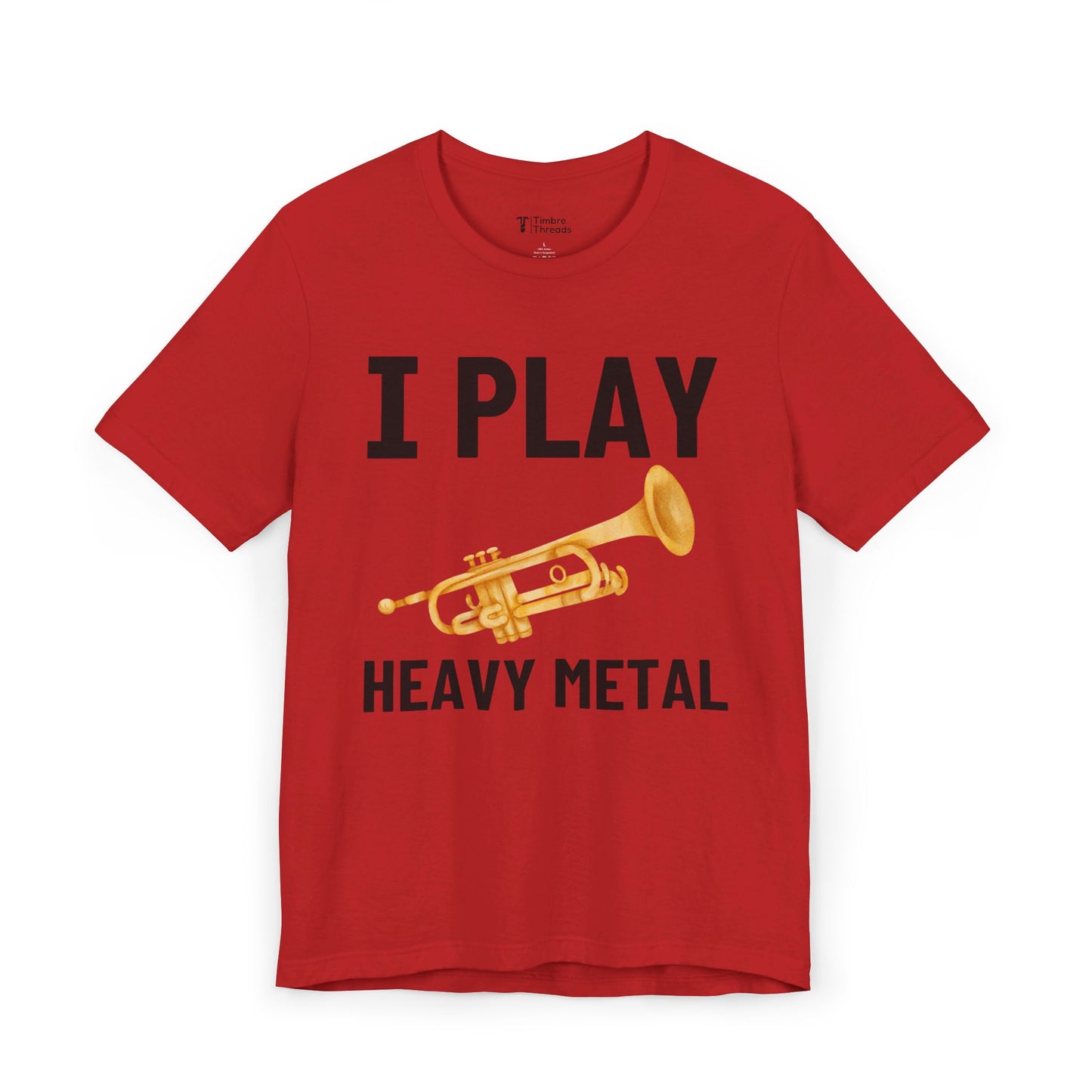 I Play Heavy Metal (Trumpet) Short Sleeve Tee